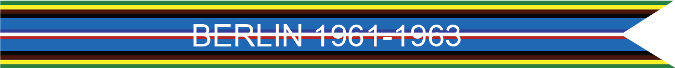 BERLIN 1961-1963 US AIR FORCE CAMPAIGN STREAMER BERLIN 1961-1963 US AIR FORCE CAMPAIGN STREAMER
