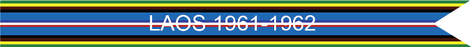 LAOS 1961-1962 US AIR FORCE CAMPAIGN STREAMER