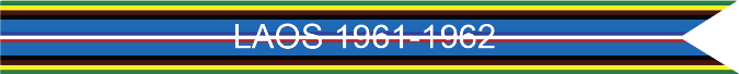 LAOS 1961-1962 US AIR FORCE CAMPAIGN STREAMER LAOS 1961-1962 US AIR FORCE CAMPAIGN STREAMER
