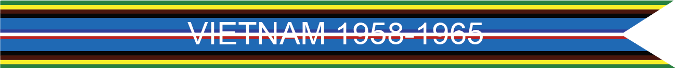 VIETNAM 1958-1965 US AIR FORCE CAMPAIGN STREAMER
