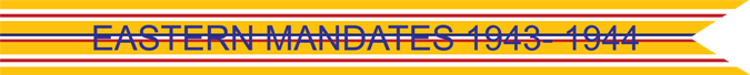 EASTERN MANDATES 1943-1944 US AIR FORCE CAMPAIGN STREAMER EASTERN MANDATES 1943-1944 US AIR FORCE CAMPAIGN STREAMER